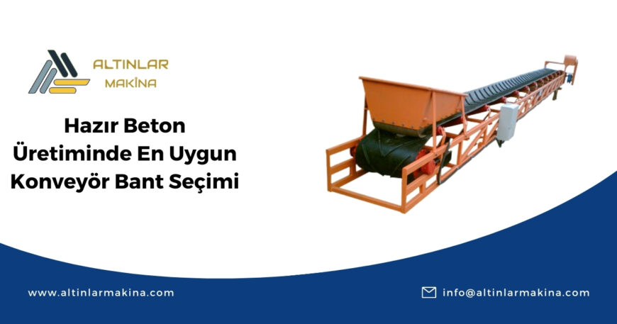 Altınlar Makina imalatı, yüksek kapasiteli bir konveyör bant üzerinde sorunsuz bir şekilde hareket eden taze beton.
